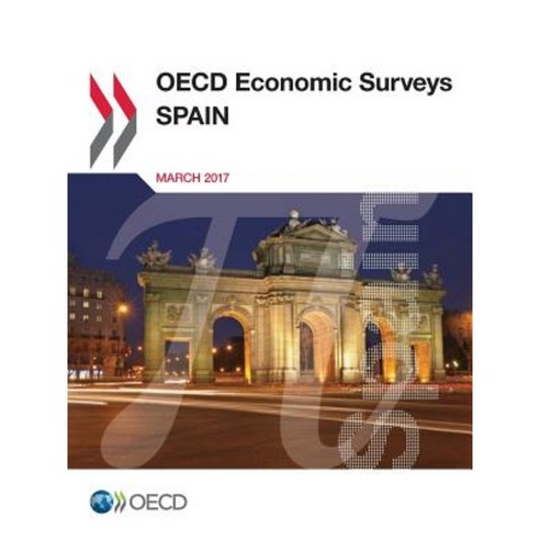 OECD Economic Surveys: Spain 2017 Paperback, Organization for Economic Co-Operation & Deve