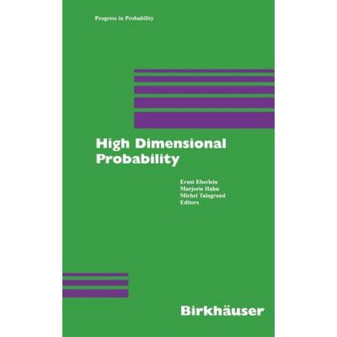 High Dimensional Probability Hardcover, Birkhauser