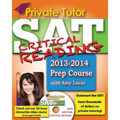 Private Tutor - Your Complete SAT Critical Reading Prep Course Paperback, 1 to 1 Publishers