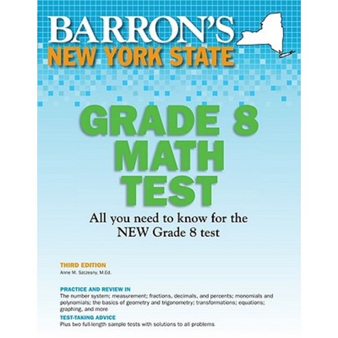 Barron''s New York State Grade 8 Math Test Paperback, Barron''s Educational Series