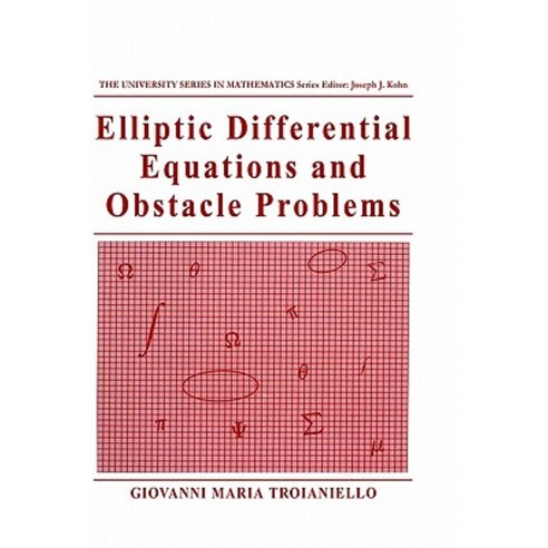 Elliptic Differential Equations and Obstacle Problems Hardcover, Springer