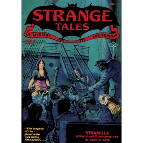 Pulp Classics: Strange Tales #5 (June 1932) Paperback, Wildside Press