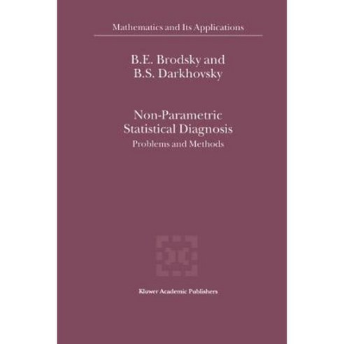 Non-Parametric Statistical Diagnosis: Problems and Methods Paperback, Springer