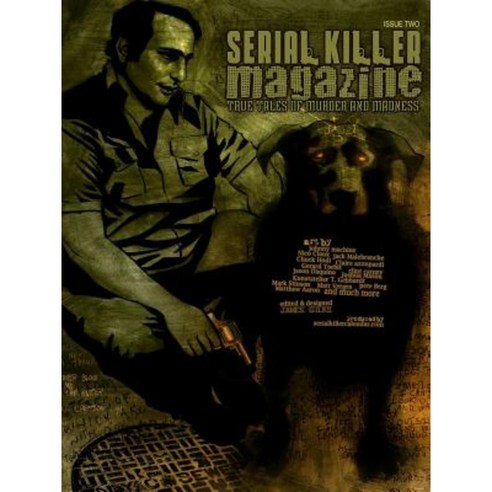 Serial Killer Magazine Issue 2 Paperback, Lulu.com