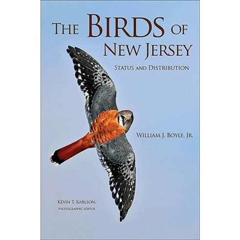 The Birds of New Jersey: Status and Distribution Paperback, Princeton University Press