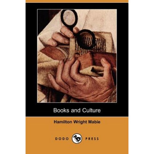 Books and Culture (Dodo Press) Paperback, Dodo Press