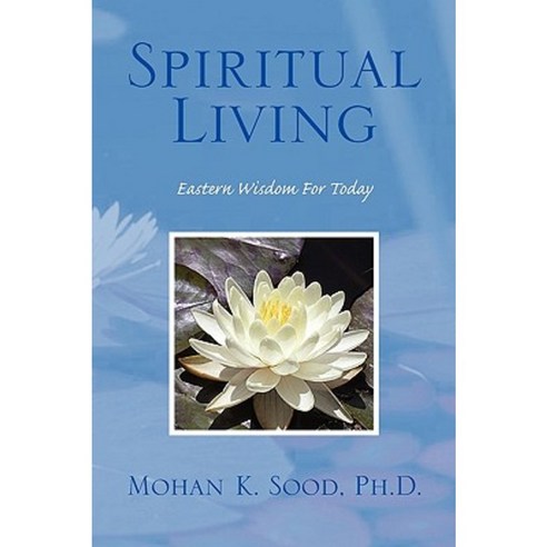 Spiritual Living Paperback, Xlibris Corporation
