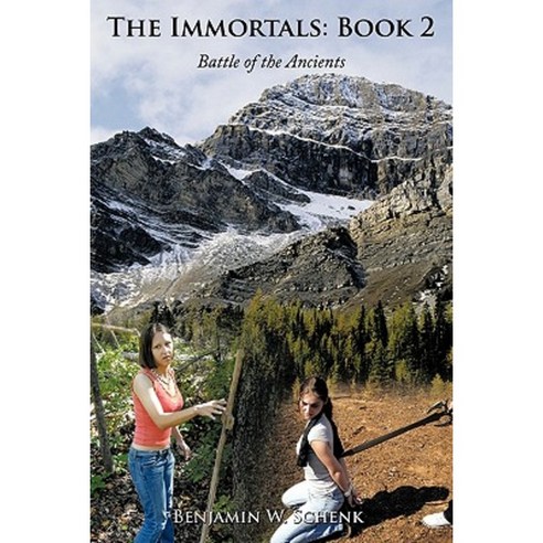 The Immortals: Book 2: Battle of the Ancients Hardcover, Authorhouse