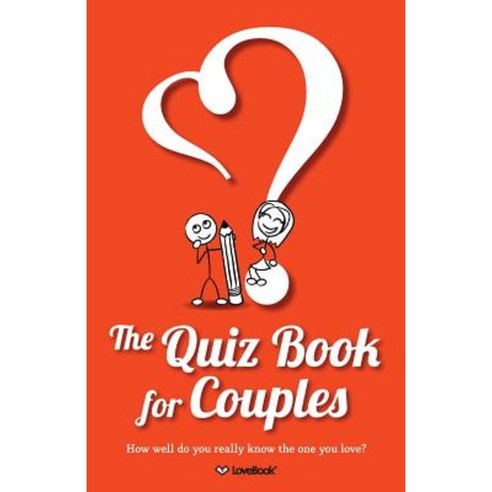 The Quiz Book for Couples Paperback, Love Book LLC