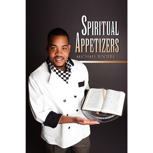 Spiritual Appetizers Paperback, Xlibris Corporation