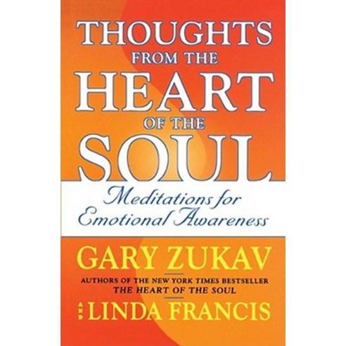 Thoughts from the Heart of the Soul: Meditations on Emotional Awareness Paperback, Touchstone Books