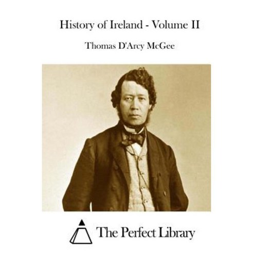 History of Ireland - Volume II Paperback, Createspace Independent Publishing Platform