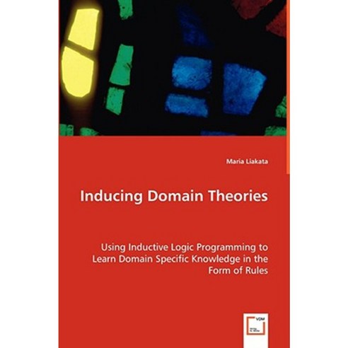 Inducing Domain Theories Paperback, VDM Verlag Dr. Mueller E.K.