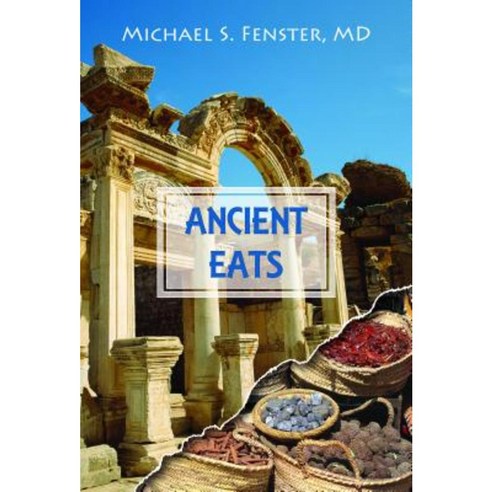 Ancient Eats: Volume 1 - The Greeks & the Vikings Paperback, Koehler Books