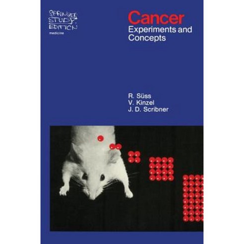 Cancer: Experiments and Concepts Paperback, Springer