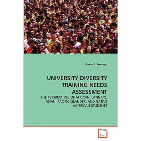 University Diversity Training Needs Assessment Paperback, VDM Verlag