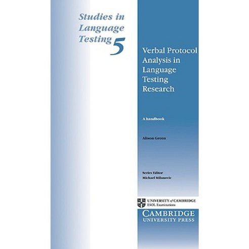 Verbal Protocol Analysis in Language Testing Research: A Handbook Paperback, Cambridge University Press