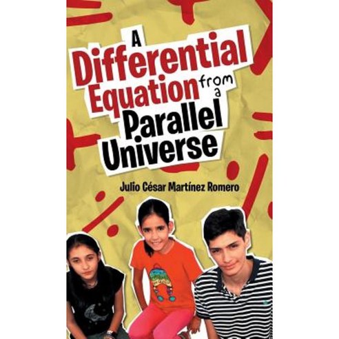 A Differential Equation from a Parallel Universe Hardcover, Palibrio