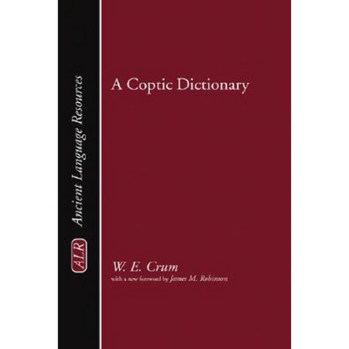 A Coptic Dictionary Hardcover, Wipf & Stock Publishers