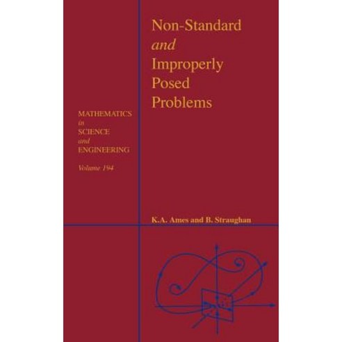 Non-Standard and Improperly Posed Problems Hardcover, Academic Press