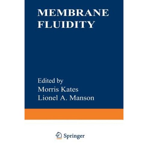 Membrane Fluidity Paperback, Springer