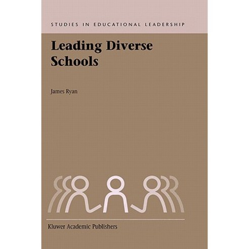 Leading Diverse Schools Hardcover, Springer