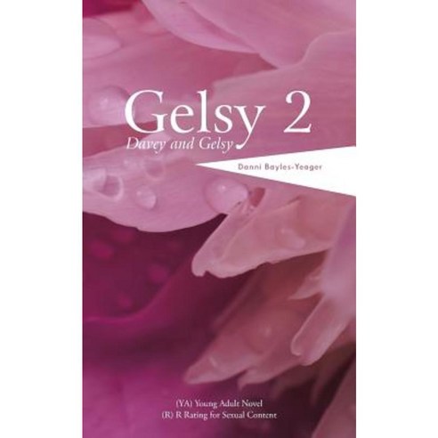 Gelsy 2: Davey and Gelsy Paperback, Trafford Publishing