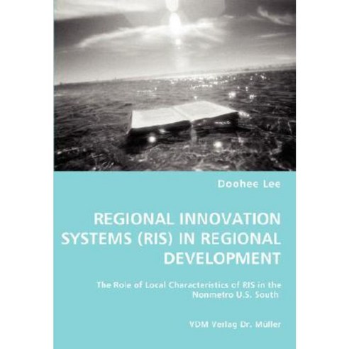 Regional Innovation Systems (Ris) in Regional Development Paperback, VDM Verlag Dr. Mueller E.K.