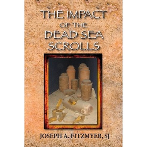 The Impact of the Dead Sea Scrolls Paperback, Paulist Press