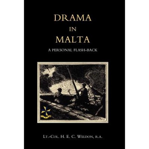 Drama in Malta Hardcover, Naval & Military Press