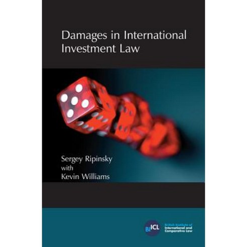 Damages in International Investment Law Paperback, British Institute ...