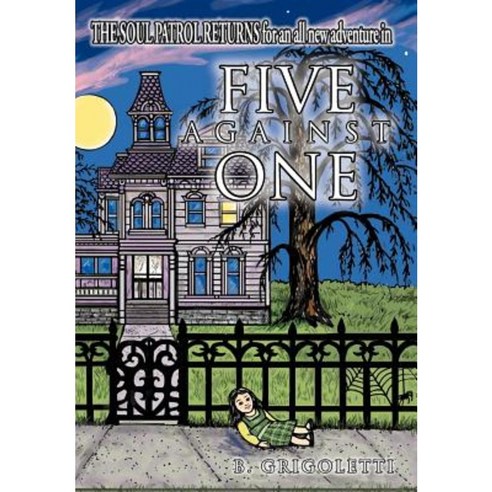 Five Against One Hardcover, Authorhouse