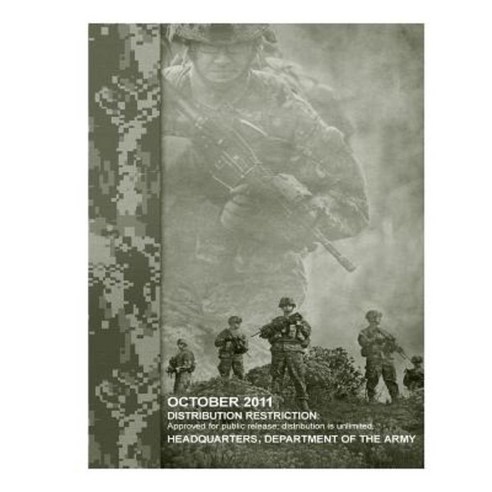 Army Doctrine Publication Adp 3-0 (FM 3-0) Unified Land Operations October 2011 Paperback, Createspace Independent Publishing Platform