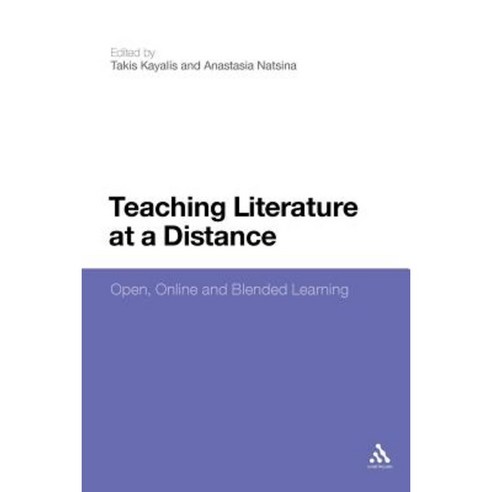 Teaching Literature at a Distance: Open Online and Blended Learning Paperback, Continnuum-3pl