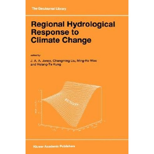 Regional Hydrological Response to Climate Change Hardcover, Springer