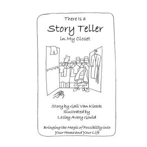 There Is a Story Teller in My Closet Paperback, Abundance Enterprises