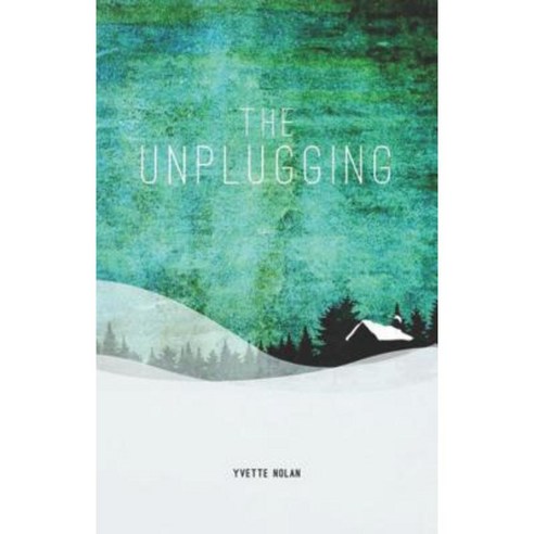 The Unplugging Paperback, Playwrights Canada Press