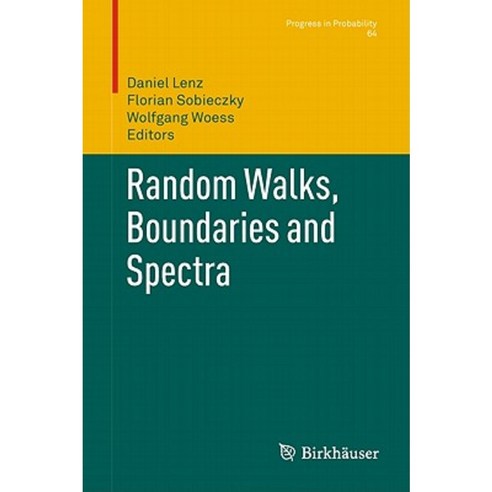 Random Walks Boundaries and Spectra Hardcover, Birkhauser