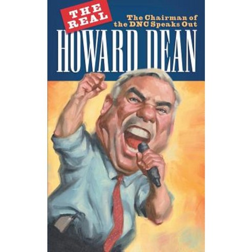 The Real Howard Dean Paperback, Town Forum Press