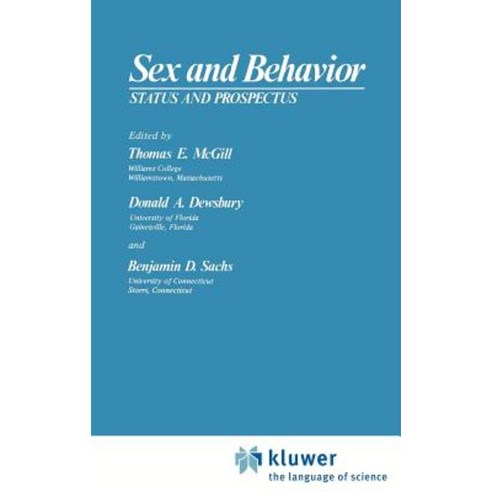 Sex and Behavior: Status and Prospectus Hardcover, Springer