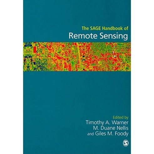 The Sage Handbook of Remote Sensing Paperback, Sage Publications Ltd