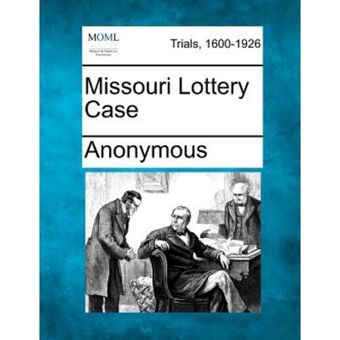Missouri Lottery Case Paperback, Gale Ecco, Making of Modern Law