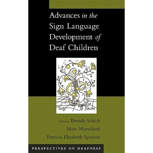 Advances in the Sign-Language Development of Deaf Children Hardcover, Oxford University Press, USA