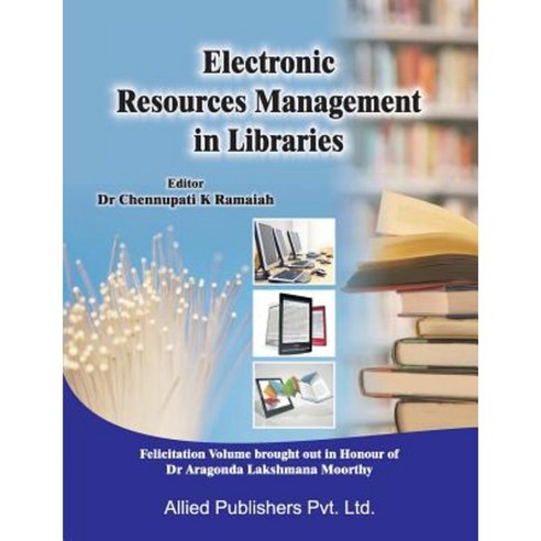 Electronic Resources Management in Libraries Paperback, Allied Publishers Pvt. Ltd.