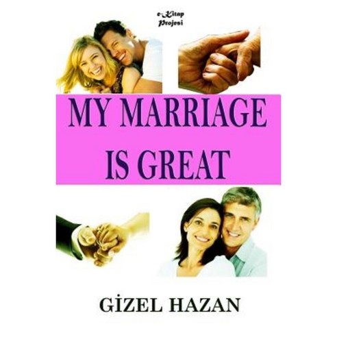 My Marriage Is Great Paperback, Lulu.com