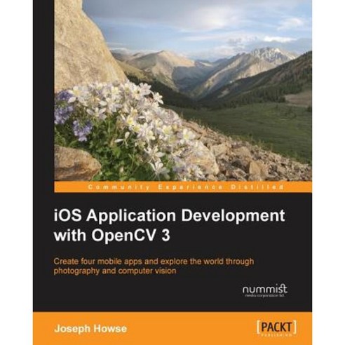 IOS Application Development with Opencv 3 Paperback, Packt Publishing