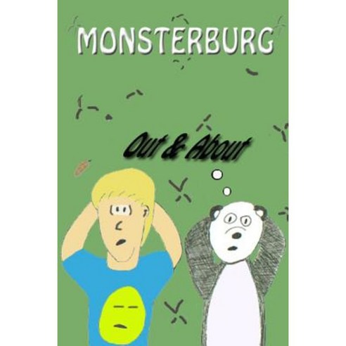 Monsterburg: Out & about Paperback, Lulu.com