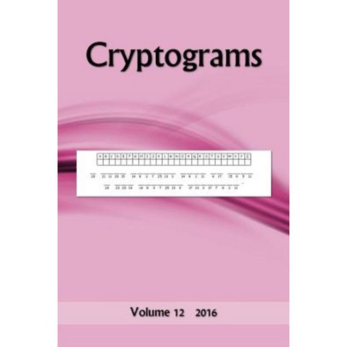 Cryptograms: Volume 12 2016 Paperback, Createspace Independent Publishing Platform