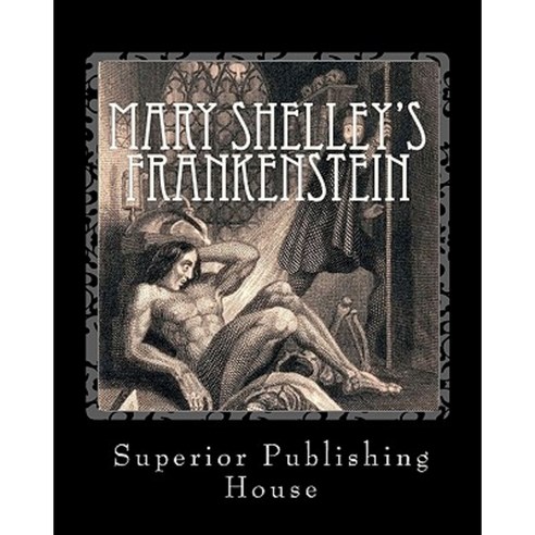 Mary Shelley''s Frankenstein Paperback, Createspace Independent Publishing Platform