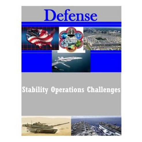 Stability Operations Challenges Paperback, Createspace Independent Publishing Platform